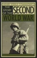 Cover of: The Story of the Second World War
