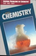 Solving Problems in Chemistry by Richard G. Smith, Gary K. Himes, Robert C. Smoot