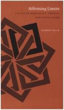 Cover of: Affirming Limits: Essays on Mortality, Choice, and Poetic Form