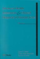 Cover of: Advanced Health Assessment & Clinical Diagnosis in Primary Care by Joyce E. Dains, Linda Ciofu Baumann, Pamela Scheibel