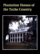 Cover of: Plantation Homes of the Teche Country