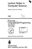 Cover of: Automata Languages and Programming by International Colloquium on Automata, Languages, and Programming (9th 1982 Aarhus, Denmark), M. Nielsen, E. M. Schmidt, M. Nielsen, E. M. Schmidt