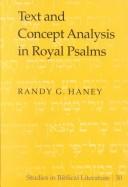 Cover of: Text and Concept Analysis in Royal Psalms (Studies in Biblical Literature, Vol. 30) by Randy G. Haney
