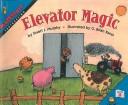 Cover of: Elevator Magic