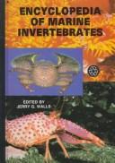 Cover of: The Encyclopedia of Marine Invertebrates by Jerry G. Walls