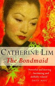 Cover of: The Bondmaid by Catherine Lim
