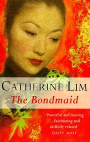 Cover of: The Bondmaid by Catherine Lim, Catherine Lim