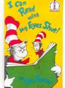 Cover of: I Can Read With My Eyes Shut by Dr. Seuss