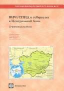 Cover of: HIV/Aids And Tuberculosis in Central Asia by Joana Godinho, Thomas Novotny, Hiwote Tadesse