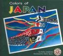 Cover of: Colors of Japan by Holly Littlefield