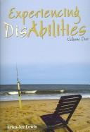 Cover of: Experiencing Disabilities