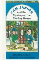 Cover of: Cam Jansen and the Mystery at the Monkey House (Cam Jansen) by David A. Adler