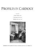 Cover of: Profiles in Cardiology: A collection of profiles featuring individuals who have made significant contributions to the study of cardiovascular disease