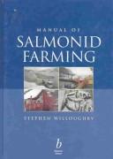 Cover of: Manual of Salmonid Farming (Fishing News Books)