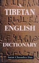 Cover of: Tibetan English Dictionary by Sarat Chandra Das