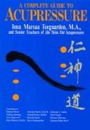 Cover of: A Complete Guide to Acupressure