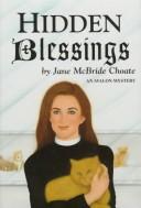 Cover of: Hidden Blessings (Avalon Mysteries)