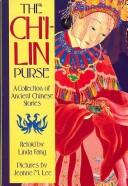 Cover of: The Ch'i-lin Purse by Linda (RTL) Fang