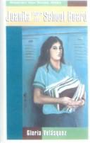 Cover of: Juanita Fights the School Board | Gloria Velasquez