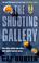 Cover of: The Shooting Gallery