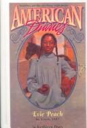 Cover of: Evie Peach: St. Louis, 1857 (American Diaries)