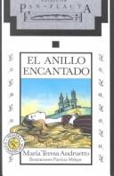 Cover of: El Anillo Encantado by Maria T. Andruetto