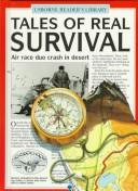 Cover of: Tales of Real Survival (Real Tales Series)