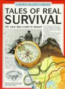 Cover of: Tales of Real Survival (Real Tales Series) by 