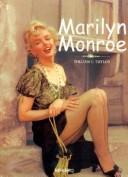 Cover of: Marilyn Monroe by William Taylor