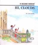 Cover of: Hi, Clouds