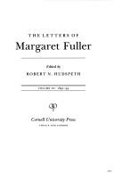 Cover of: Letters of Margaret Fuller: 1842-1844 (Letters of Margaret Fuller)