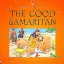 Good Samaritan by Heather Amery