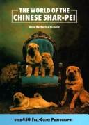 Cover of: The World of the Chinese Shar-Pei
