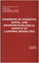 Cover of: Handbook of Cognitive, Social, and Neuropsychological Aspects of Learning Disabilities: Volume 2 (Handbook of Cognitive, Social, & Neuropsychological Aspects)