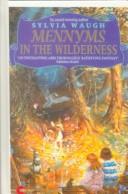 Cover of: Mennyms in the Wilderness by 