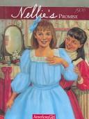 Cover of: Nellie's Promise (American Girls Collection) by Valerie Tripp