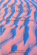 Cover of: The Progress of Insight by Mahasi Sayadaw