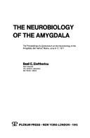Cover of: The Neurobiology of the Amygdala (Advances in Behavioral Biology)