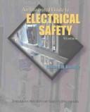 Cover of: An Illustrated Guide to Electrical Safety