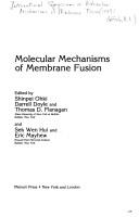 Cover of: Molecular Mechanisms of Membrane Fusion