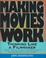 Cover of: Making Movies Work