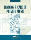 Binding and Care of Printed Music by Alice Carli