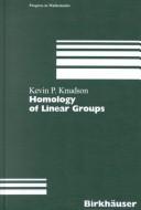 Cover of: Homology of Linear Groups (Progress in Mathematics (Boston, Mass.), Vol. 193.)