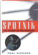 Cover of: Sputnik: The Shock of the Century