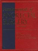 Cover of: Fundamentals of Anorectal Surgery