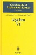 Algebra VI by A. I. Kostrikin, I. R. Shafarevich