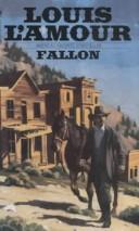 Cover of: Fallon by Louis L'Amour