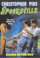Cover of: Aliens in the Sky (Spooksville) by Christopher Pike