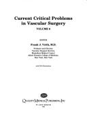 Cover of: Current Critical Problems in Vascular Surgery, Volume 6