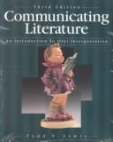 Cover of: Communicating Literature by Todd V. Lewis